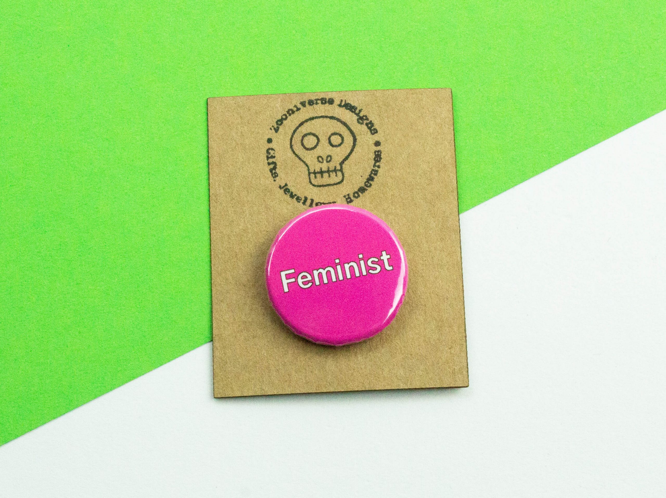 Vintage Style Button Badge – Feminist Meaning